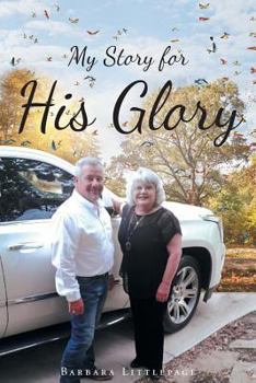 Paperback My Story for His Glory Book