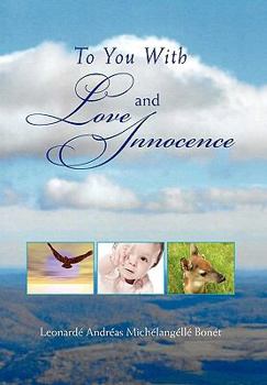Paperback To You With Love and Innocence Book