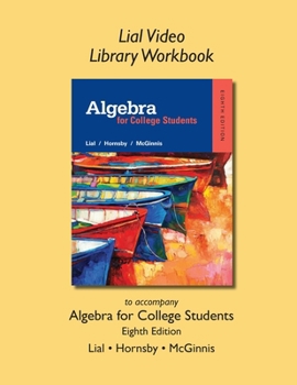 Video Library Workbook for Algebra for College Students