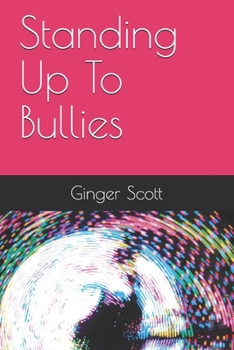 Paperback Standing Up To Bullies Book