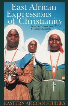 Hardcover East African Expressions of Christianity: Of Christianity Book