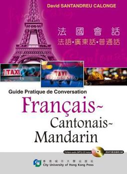 Paperback Guide Pratique de Conversation Francais-Cantonais-Mandarin Book