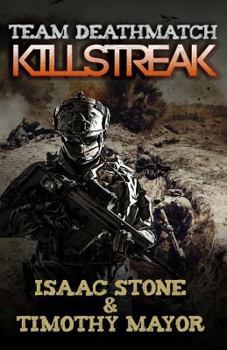 Paperback Team Deathmatch: Killstreak: A litRPG Novel Book