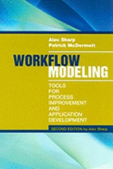 Hardcover Workflow Modeling: Tools for Process 2e Book