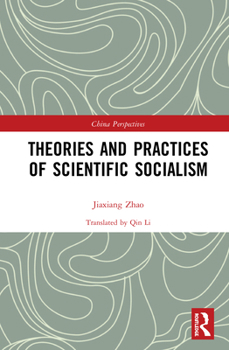 Hardcover Theories and Practices of Scientific Socialism Book