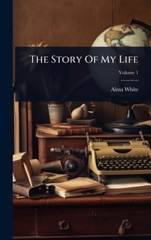 Hardcover The Story Of My Life Book
