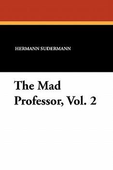Paperback The Mad Professor, Vol. 2 Book