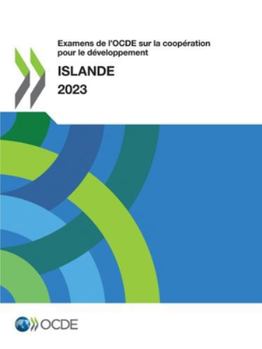 Paperback Examens de l'OCDE sur la coopération pour le développement: Islande 2023 [French] Book