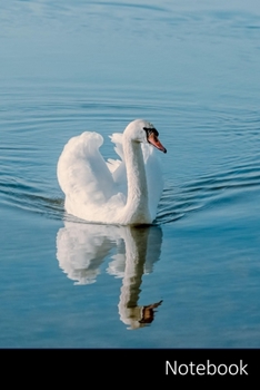 Notebook: Swan Themed Notebook / Journal / Diary / Composition book / Daily Planner / Sketchbook - 6 x 9 inches (15,24 x 22,86 cm), 150 pages, glossy finish.