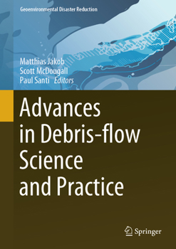 Hardcover Advances in Debris-Flow Science and Practice Book