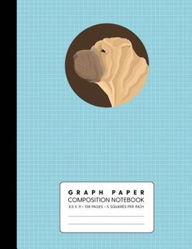 Paperback Graph Paper Composition Notebook: Shar Pei - Quad Ruled 5 Squares Per Inch for Math & Science Book