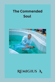 Paperback The Commended Soul Book