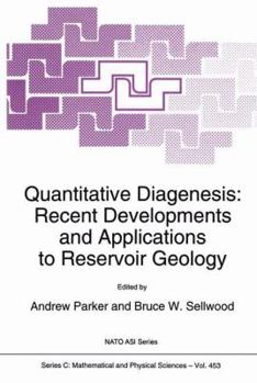 Paperback Quantitative Diagenesis: Recent Developments and Applications to Reservoir Geology Book