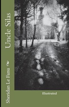Paperback Uncle Silas Illustrated Book