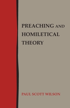 Paperback Preaching and Homiletical Theory Book