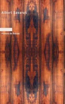 Albert Savarus - Book #7 of the La Comédie Humaine