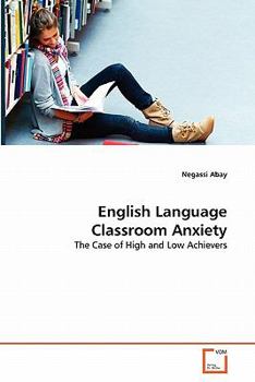 Paperback English Language Classroom Anxiety Book
