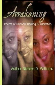 Paperback Awakening: Poems of Personal Healing and Inspiration Book