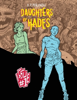 Paperback Daughters Of Hades: Issue no. 1 Book