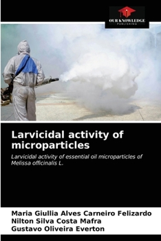 Paperback Larvicidal activity of microparticles Book