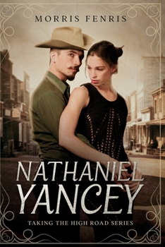 Paperback Nathaniel Yancey: A gripping Western romance mystery Book