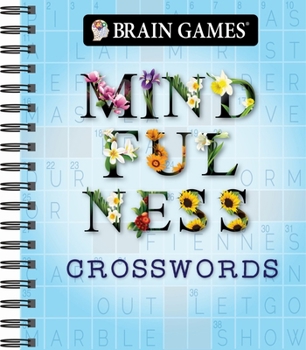 Spiral-bound Brain Games - Mindfulness Crosswords Book