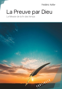 Paperback La Preuve par Dieu [French] Book