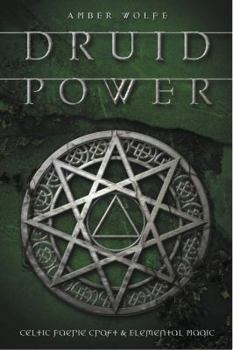 Paperback Druid Power: Celtic Faerie Craft & Elemental Magic Book
