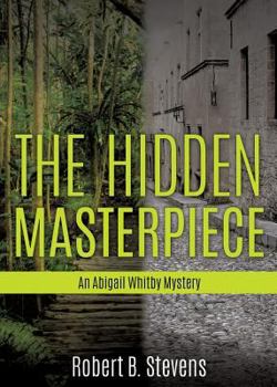 Paperback The Hidden Masterpiece Book