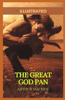 The Great God Pan Illustrated