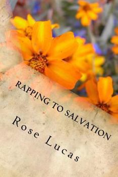 Paperback Rapping to Salvation: featuring Recipes for Life Book