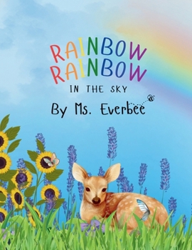Paperback Rainbow Rainbow In the Sky Book