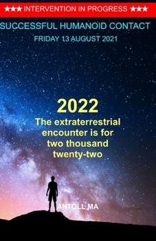 Paperback The extraterrestrial encounter is for two thousand twenty-two Book