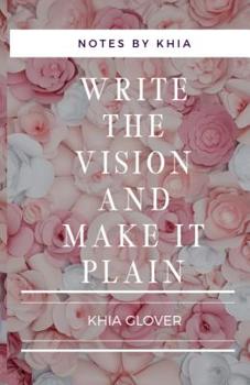 Paperback Write the Vision: Strategically fulfilling your God-given purpose Book
