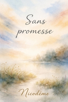 Paperback Sans promesse [French] Book
