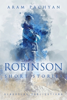 Paperback Robinson: Short Stories Book
