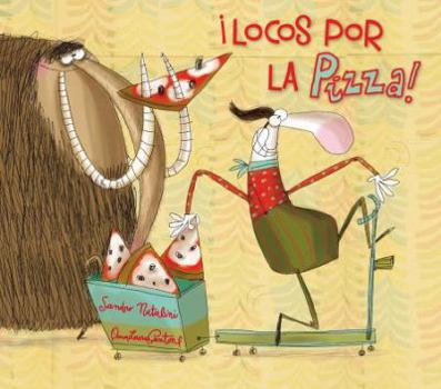 Hardcover Locos Por La Pizza! [Spanish] Book