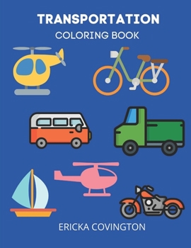 Paperback Transportation Coloring Book: Mollie Bells Coloring Book