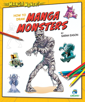 Library Binding How to Draw Manga Monsters Book