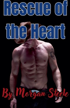 Rescue of the Heart (Montana Cowboys)