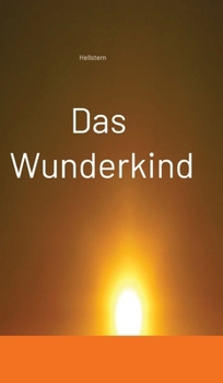 Das Wunderkind (German Edition)