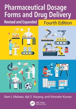 Paperback Pharmaceutical Dosage Forms and Drug Delivery: Revised and Expanded Book