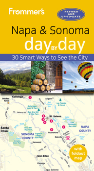 Paperback Frommer's Napa and Sonoma Day by Day Book