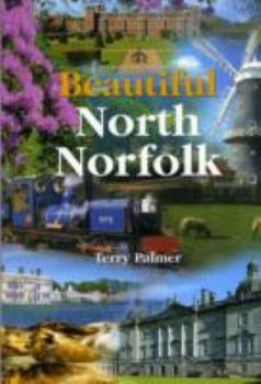 Paperback Beautiful North Norfolk Book