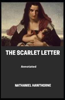 Paperback The Scarlet Letter Annotated Book
