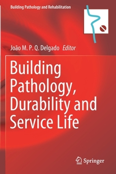 Paperback Building Pathology, Durability and Service Life Book