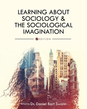 Paperback Learning About Sociology and the Sociological Imagination Book