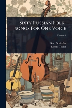 Paperback Sixty Russian Folk-songs For One Voice Book