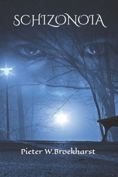 Paperback Schizonoia: a story that could have happened Book