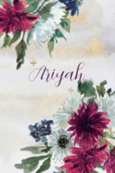 Paperback Ariyah: Personalized Journal Gift Idea for Women (Burgundy and White Mums) Book